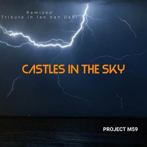 Castles in the Sky (Remix)