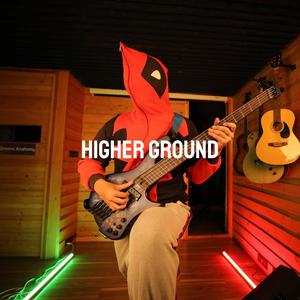 Higher Ground (feat. Lalit Gattani, Ujwal K S, Dhananjay Venkatesh & Swaraj S Manohar)