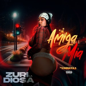 Amiga Mia (Explicit)