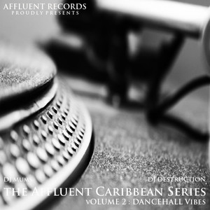 The Affluent Caribbean Series Vol2