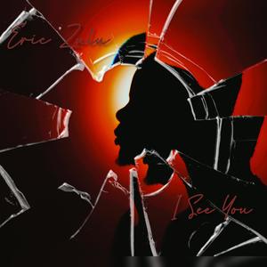 I See You (Explicit)