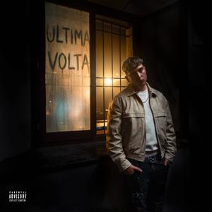 Ultima Volta (Explicit)