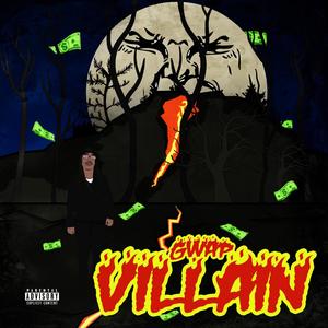 Gwap Villain (Explicit)