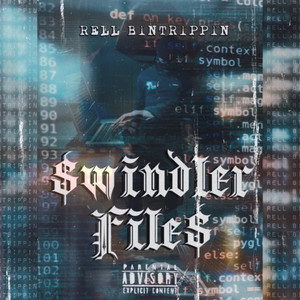 Swindler Files (Explicit)
