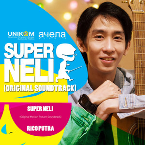 Super Neli (Original Motion Picture Soundtrack)