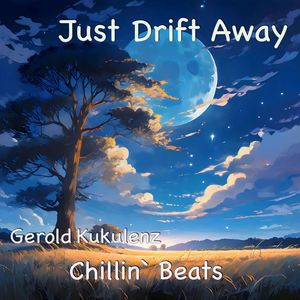 Just Drift Away