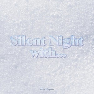Silent Night with...