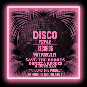 Around The World (feat. Guss Sax) (Khubos Radio Edit)