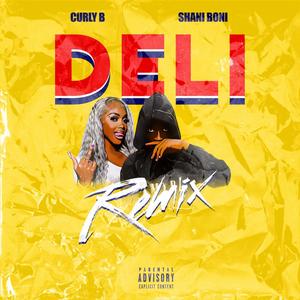DELI (REMIX|Explicit)