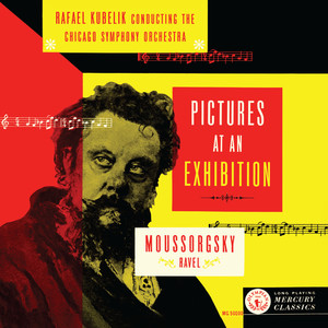 Pictures at an Exhibition - Orch. Ravel - Mussorgsky: Pictures at an Exhibition - Orch. Ravel: Promenade I
