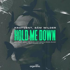 Hold Me Down