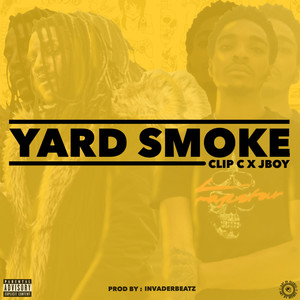 Yard Smoke (Explicit)