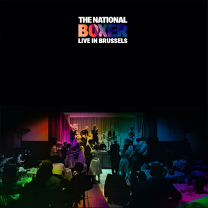 The National - Squalor Victoria (Live in Brussels|Explicit)