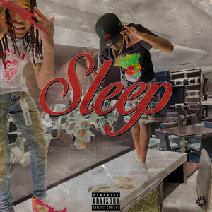 Sleep (Explicit)