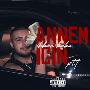 Annem için (Explicit)