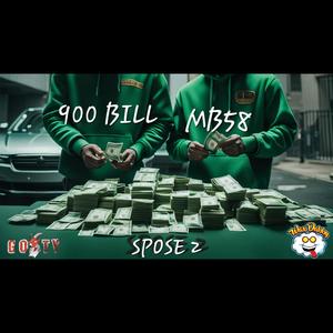 Spose 2 (feat. MB58) (Explicit)