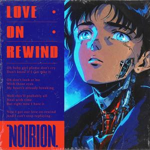 love on rewind (Explicit)