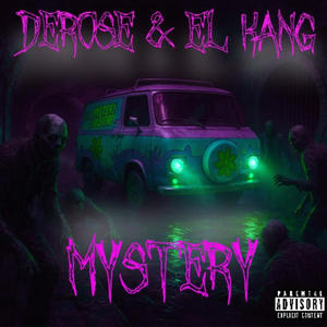 Mystery (feat. El Kang) (Explicit)