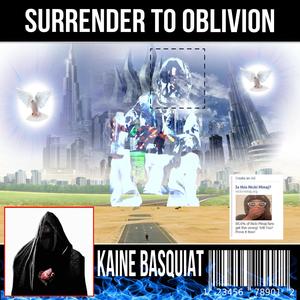 surrender to oblivion (Explicit)