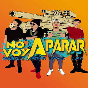 No Voy a Parar (Explicit)