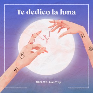 Te Dedico la Luna (feat. Alan Troy)