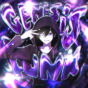 GENESIS FUNK (Super Slowed|Explicit)