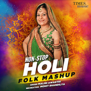 Non-Stop Holi Folk (Mashup)