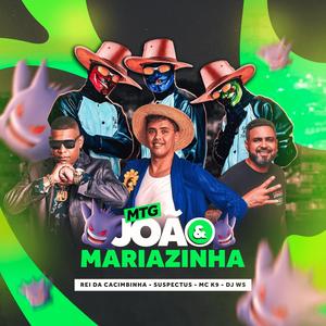 MTG JOÃO E MARIAZINHA (feat. DJ WS)