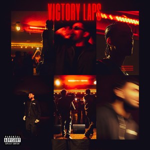 Victory Laps (Explicit)