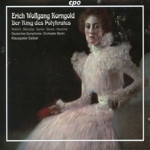 Korngold: Der Ring des Polykrates, Op. 7