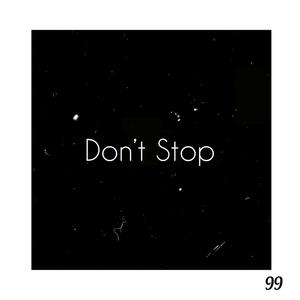 Don't Stop (Explicit)
