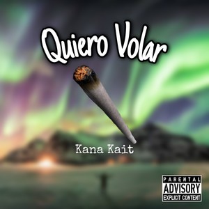 Quiero Volar (Explicit)