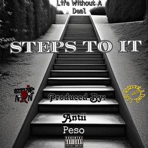 Steps To It (Explicit)