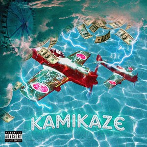 Kamikaze (Explicit)