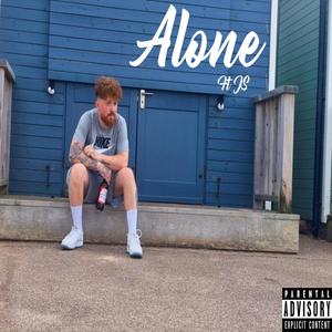 Alone (feat. Anton Johnson) [Explicit]