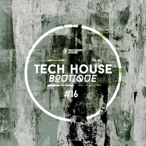 Tech House Boutique, Pt. 16