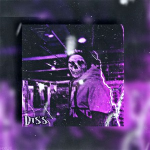 Diss (Explicit)