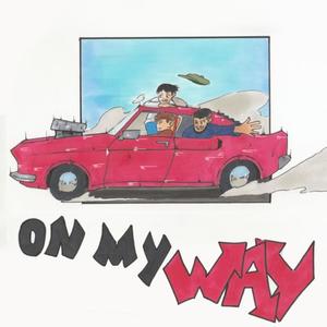 On My Way (feat. NEO Hannan, Mitchamin T & Scorzayzee) [Explicit]