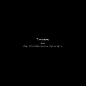 Tombstone (Explicit)