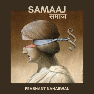 Samaaj (feat. Prashant Naharwal)