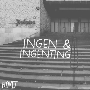 Ingen & ingenting