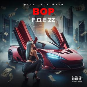 BOP (feat. ChrisFrmDao) [Explicit]