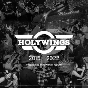 Holywings 2015-2022 (Remastered 2022)