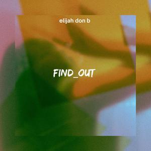 FIND OUT (Explicit)