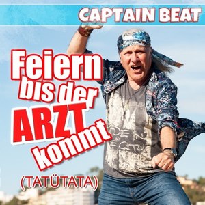 Feiern bis der Arzt kommt (Tatütata)
