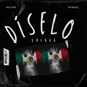 Diselo (Explicit)