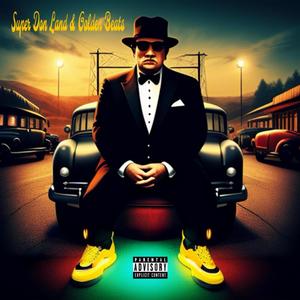 Super Don Land & Golden Beats (Explicit)