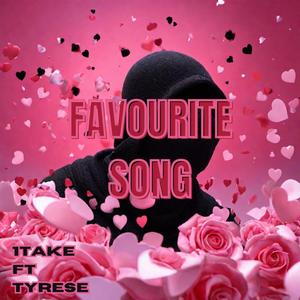 Favourite Song (feat. tyresem) (Explicit)