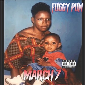 March 7 (Freestyle|Explicit)