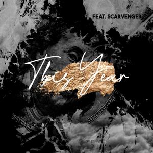 This Year (feat. kat scarvenger) [Explicit]